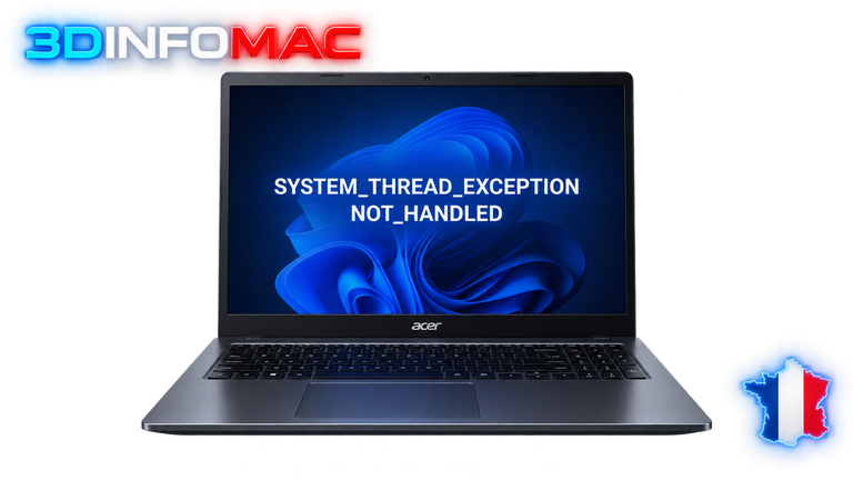SYSTEM_THREAD_EXCEPTION_NOT_HANDLED Erreur pilote ou thread système